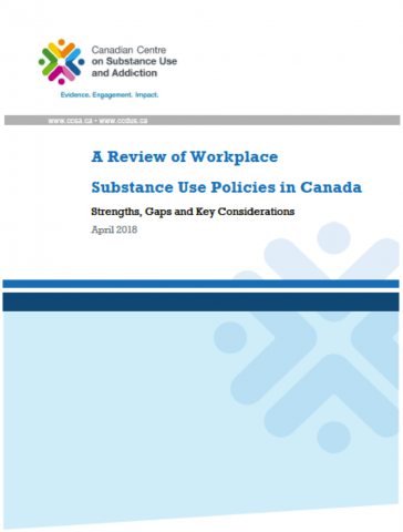 A Review of Workplace Substance Use Policies in Canada: Strengths, Gaps